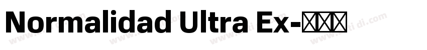 Normalidad Ultra Ex字体转换